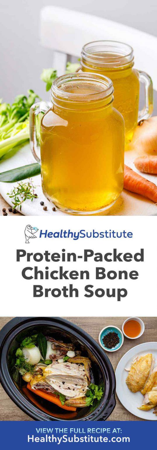 ProteinPacked Chicken Bone Broth Recipe (KetoApproved) Healthy Substitute