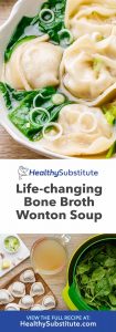 Life-changing Bone Broth Wonton Soup (Balanced Nutrition in a Bowl
